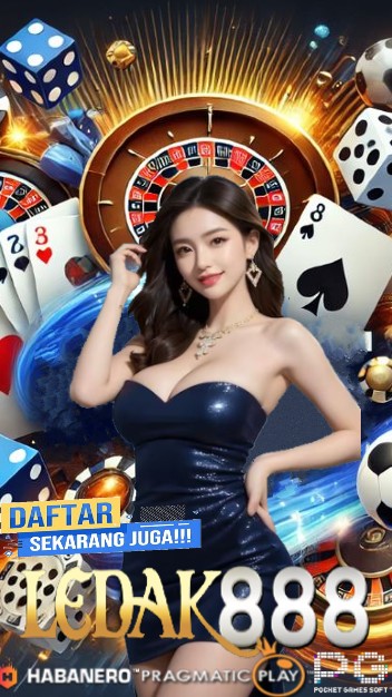 LEDAK888: SITUS RESMI JACKPOT HARI INI DAFTAR SLOT GACOR TERPERCAYA